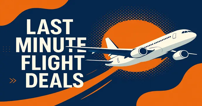 Last Minute Flight Deals